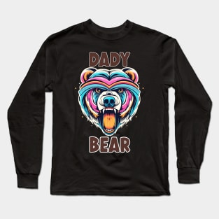 Dady Bear t shirt Long Sleeve T-Shirt